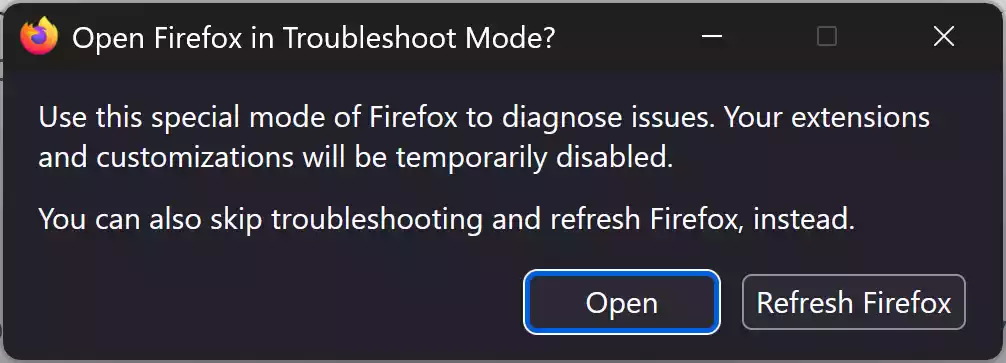 Open Firefox in Troubleshoot Mode